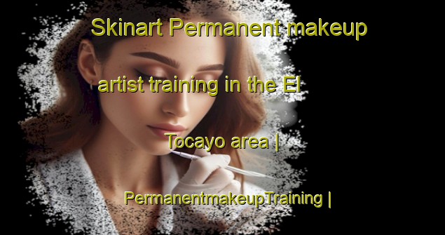 Skinart Permanent makeup artist training in the El Tocayo area | PermanentmakeupTraining | PermanentmakeupClasses | SkinartTraining-Mexico